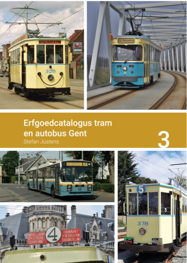 Erfgoedcatalogus deel 3 tram en autobus: Gent